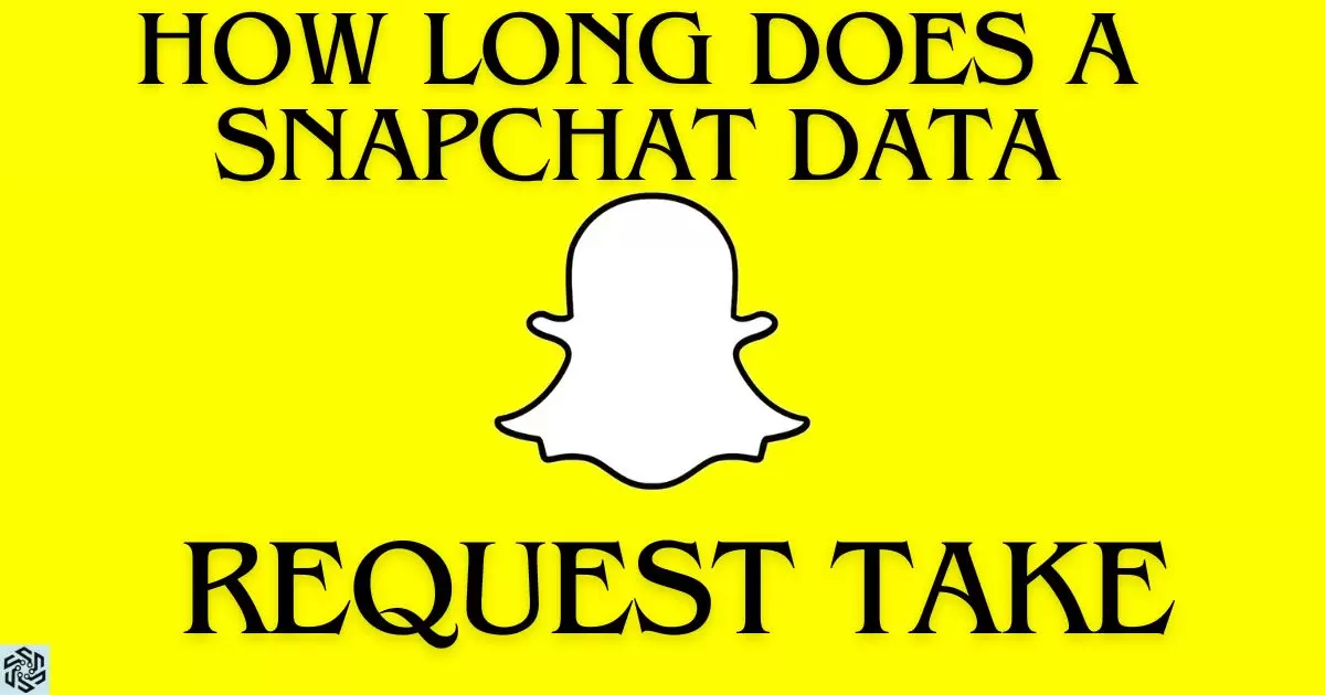 How Long Does A Snapchat Data Request Take 2022?