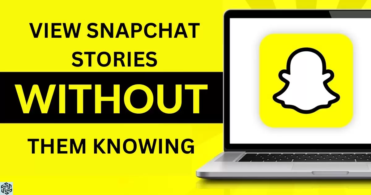 How To View Snapchat Stories Without Them Knowing 2023?