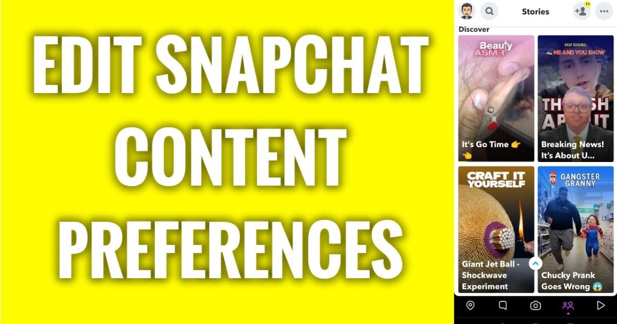 Fine-Tuning Snapchat Discover Preferences