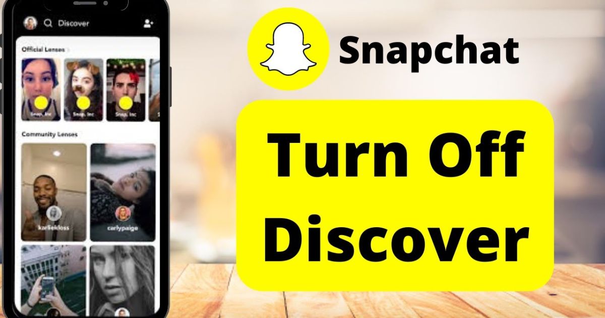 How To Get Rid Of Discover Page On Snapchat?